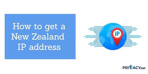 How to Get a New Zealand IP Address Anywhere in .